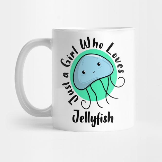 Just a Girl Who Loves Jellyfish by Artmoo